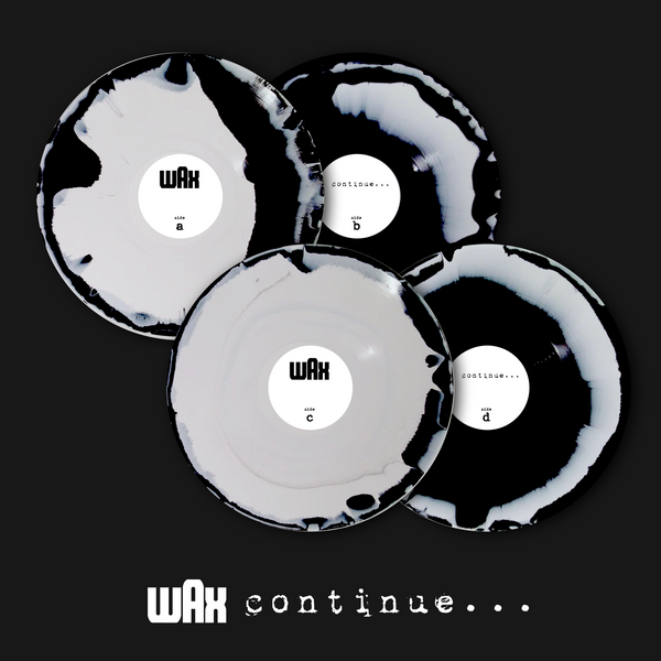 WAX - Continue...