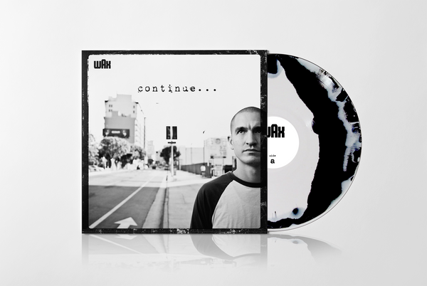 WAX - Continue...