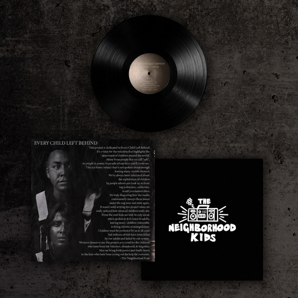 THE NEIGHBORHOOD KIDS - EVERY CHILD LEFT BEHIND - 180g BLACK VINYL
