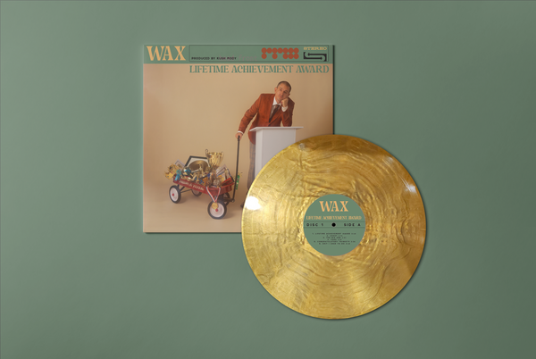 WAX - LIFETIME ACHIEVEMENT AWARD GOLD EDITION